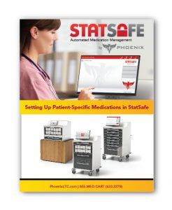 Setting Up Patient-Specific Medications in StatSafe