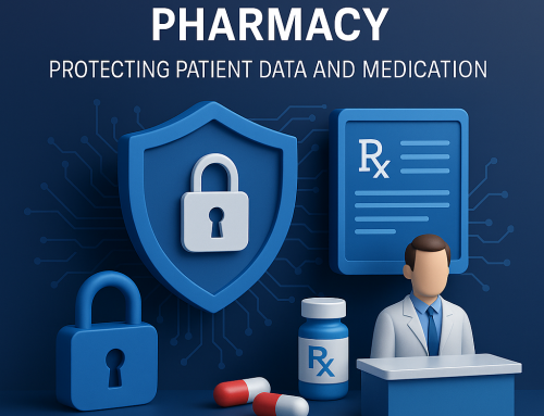 Cyber Security and Pharmacy: Protecting Patient Data and Medication Management Systems