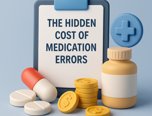 The Hidden Cost of Medication Errors in Long-Term Care Facilities